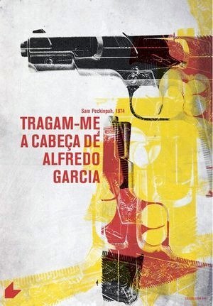 Tragam-me a Cabeça de Alfredo Garcia-1974