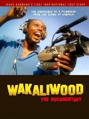Wakaliwood: The Documentary-2012