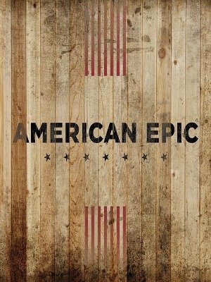 American Epic-2015
