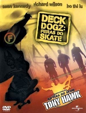 Deck Dogz: Feras do Skate-2005