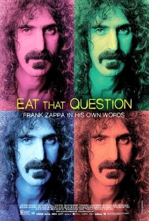 Eat That Question - Frank Zappa in His Own Words-2016