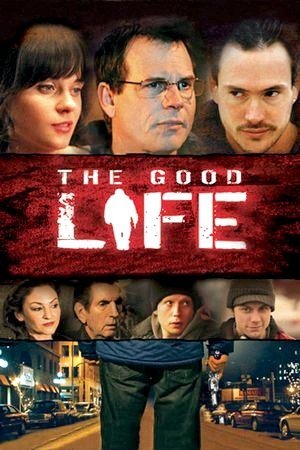 The Good Life-2007