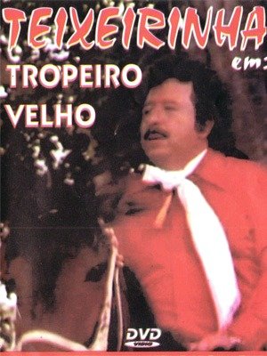 Tropeiro Velho-1978