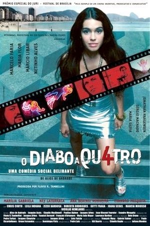 O Diabo a Quatro-2005