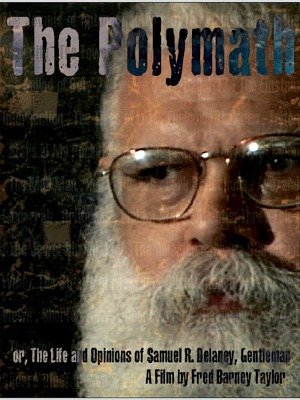 Polymath: a Vida e as Opiniões de Samuel R. Delany-2007