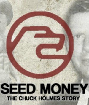 Seed Money: A História de Chuck Holmes-2015