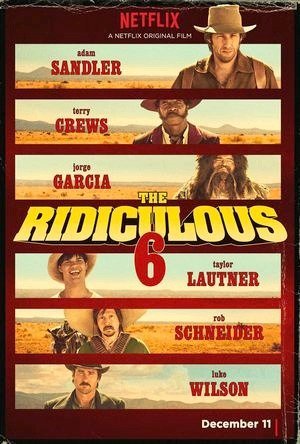 The Ridiculous 6-2015