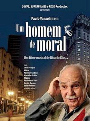 Um Homem de Moral-2009
