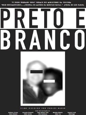 Preto e Branco-2004