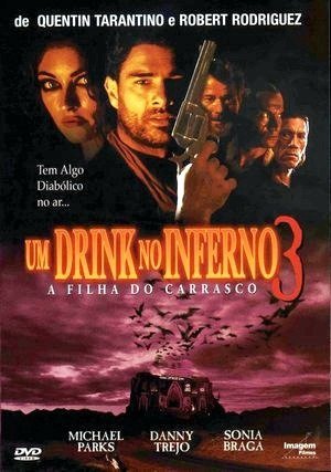 Um Drink no Inferno 3 - A Filha do Carrasco-2000