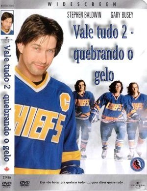 Vale Tudo 2 - Quebrando o Gelo-2002