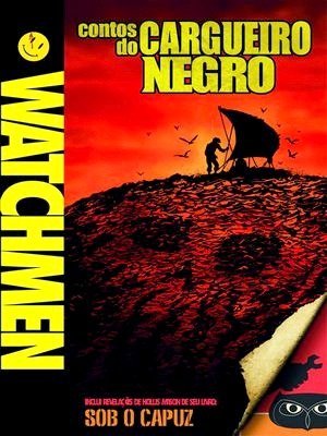 Watchmen - Contos do Cargueiro Negro-2009