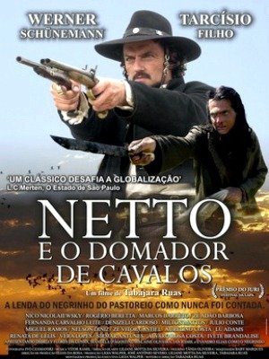 Netto e o Domador de Cavalos-2008