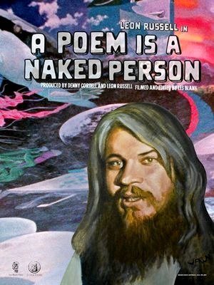A Poem Is A Naked Person-1974