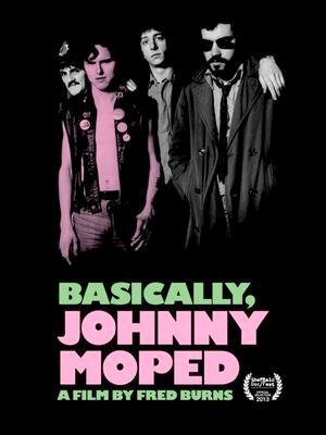 Basically, Johnny Moped-2013