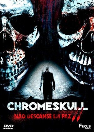 ChromeSkull - Não Descanse em Paz-2011