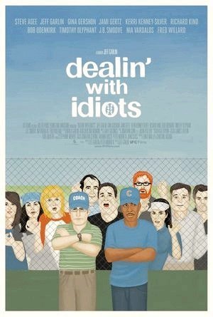 Dealin with Idiots-2013