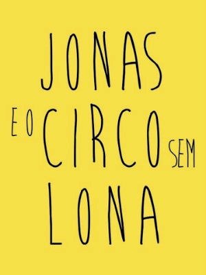 Jonas e o Circo Sem Lona-2015