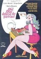 Oh, Que Delícia de Patrão-1974