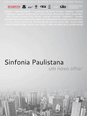 Sinfonia Paulistana, Um Novo Olhar-2013