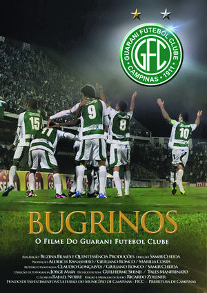 Bugrinos - O Filme do Guarani Futebol Clube-2013