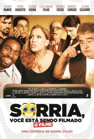 Sorria, Você Está Sendo Filmado - O Filme-2014