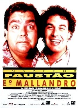 Inspetor Faustão e o Mallandro: A Missão (Primeira e Única)-1991