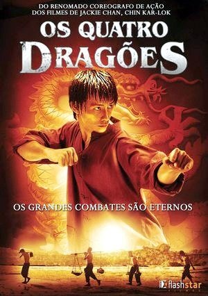 Os Quatro Dragões-2008
