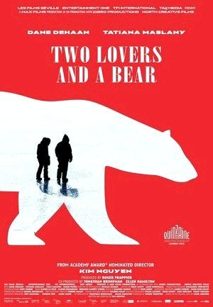 Two Lovers and a Bear-2016