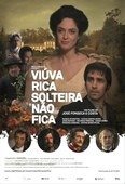 Viúva Rica Solteira Não Fica-2006