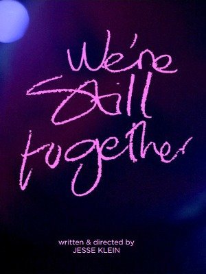 We’re Still Together-2016