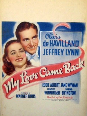 My Love Came Back-1940