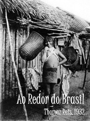 Ao redor do Brasil-1932