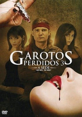 Garotos Perdidos: A Sede-2010