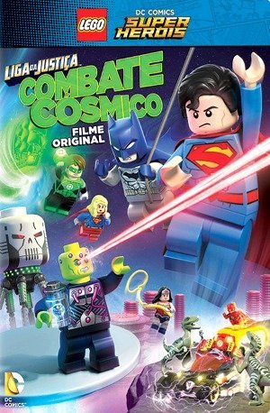Lego DC Comics Super Heróis: Liga da Justiça - Combate Cósmico﻿-2016