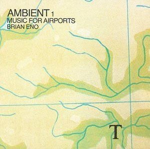 Brian Eno: Music for Airports-1999