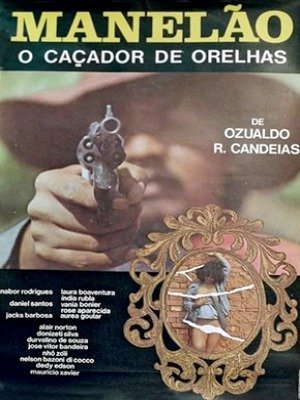 Manelão, o Caçador de Orelhas-1981