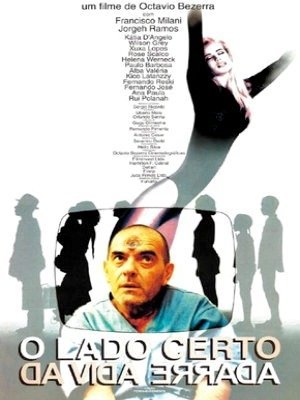 O Lado Certo da Vida Errada-1996