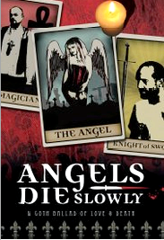 Angels Die Slowly-2010