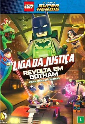 Lego DC Comics Super Heróis: Liga da Justiça - Revolta em Gotham-2016