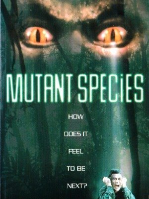 Mutant Species-1994