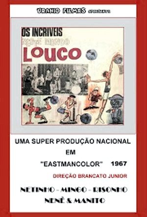 Os Incríveis Neste Mundo Louco-1967