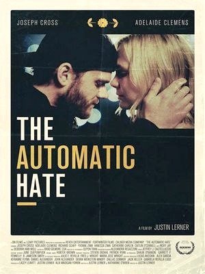 The Automatic Hate-2015