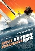 A Morning Light - Desafio em Mar Aberto-2008