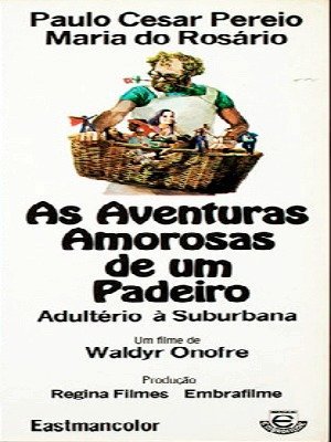 As Aventuras Amorosas de um Padeiro-1975