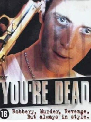 Youre Dead...-1999