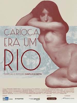 Carioca Era um Rio-2013