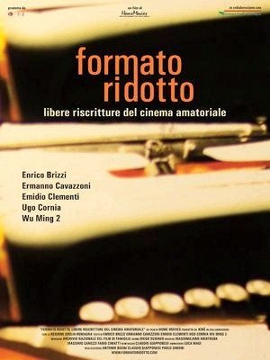 Formato ridotto: Libere riscritture di cinema amatoriale-2012