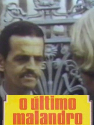 O Último Malandro-1974