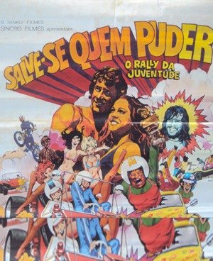 Salve-se Quem Puder - O Rally da Juventude-1972